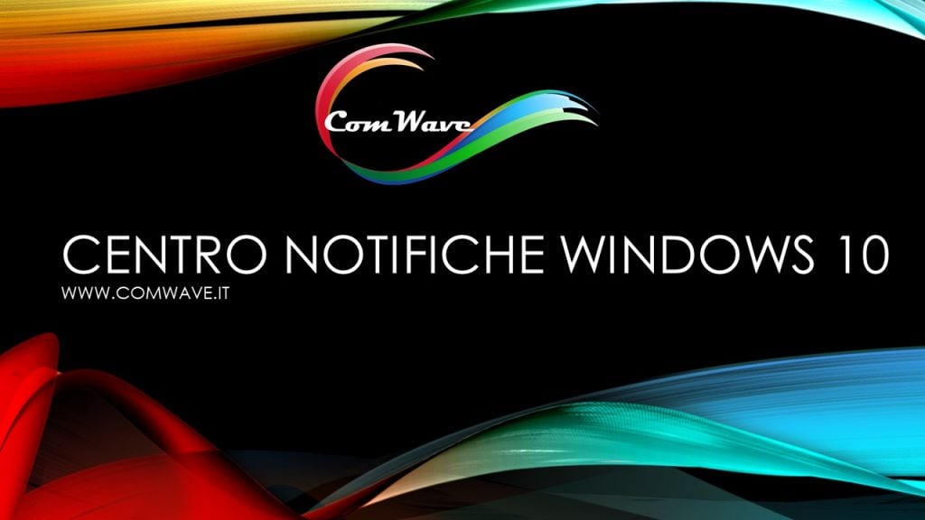 centro notifiche windows 10