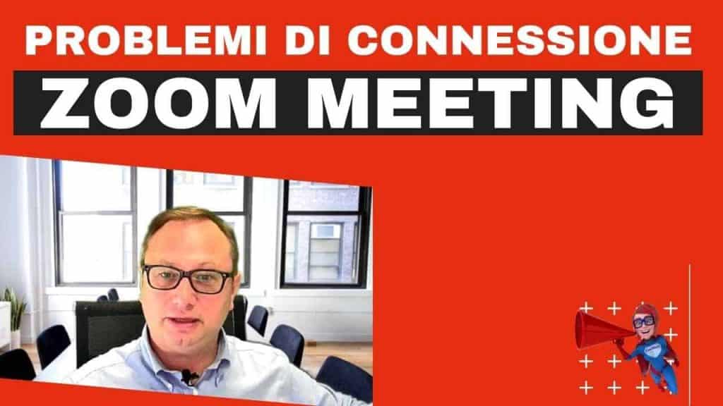 Problemi di connessione Zoom Meeting