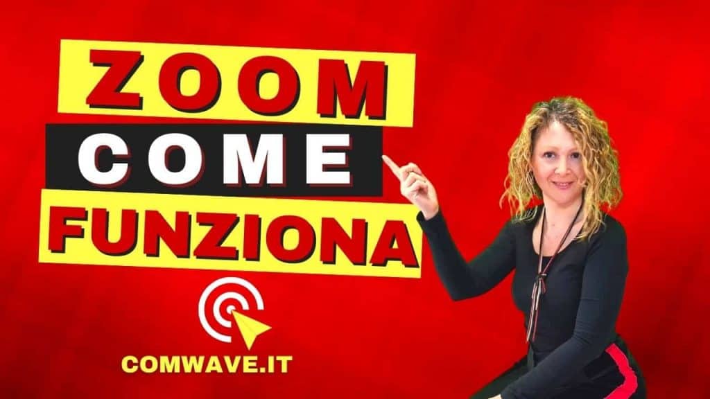 ZOOM come funziona Zoom Meeting