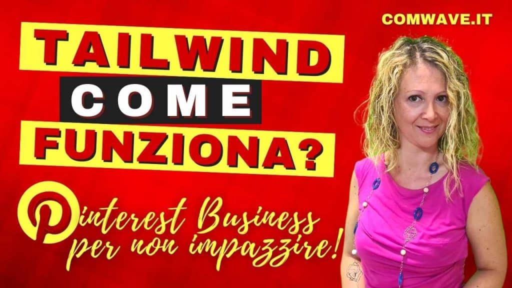 tailwind come funziona tailwind come si usa Come utilizzare Tailwind per Pinterest Business