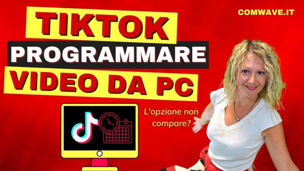 Come programmare video TikTok Perche lopzione non e disponibile comwave 1