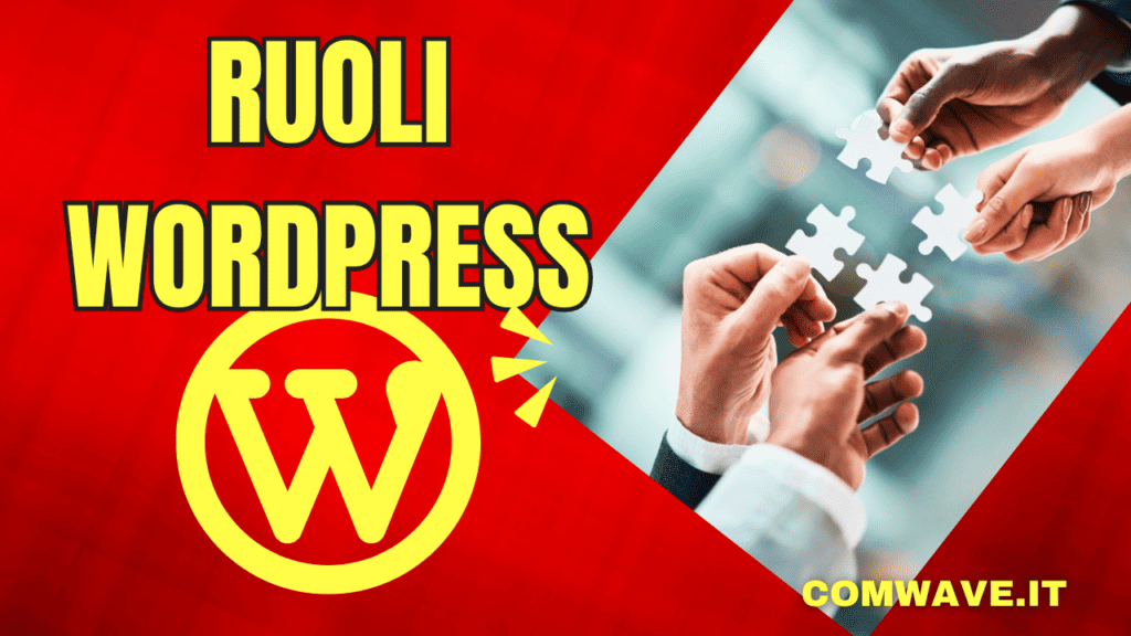 Ruoli WordPress permessi utente (1)